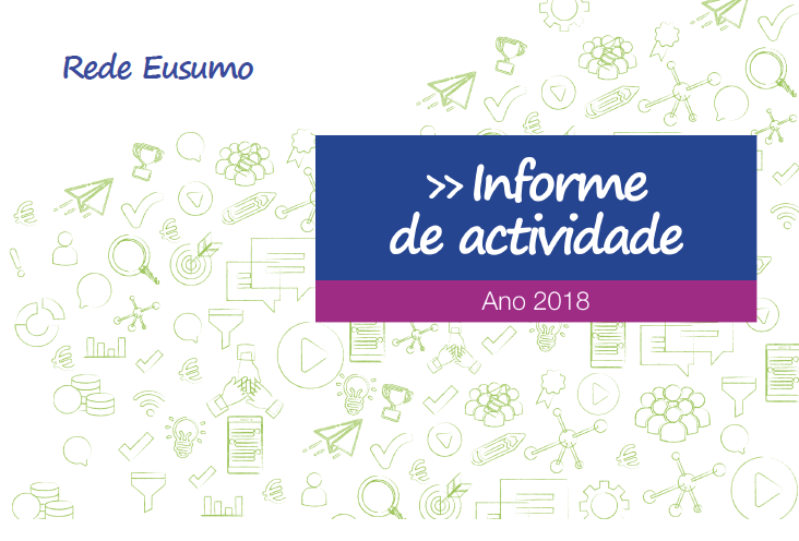 Informe de actividade Rede Eusumo 2018