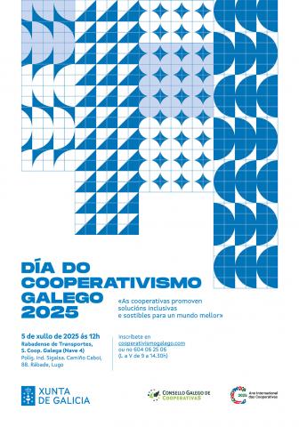 A Xunta celebra o Día do Cooperativismo Galego 2025 baixo o lema "As cooperativas promoven solucións inclusivas e sostibles para un mundo mellor"