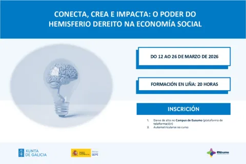 Conecta, crea e impacta: O poder do hemisferio dereito na economía social
